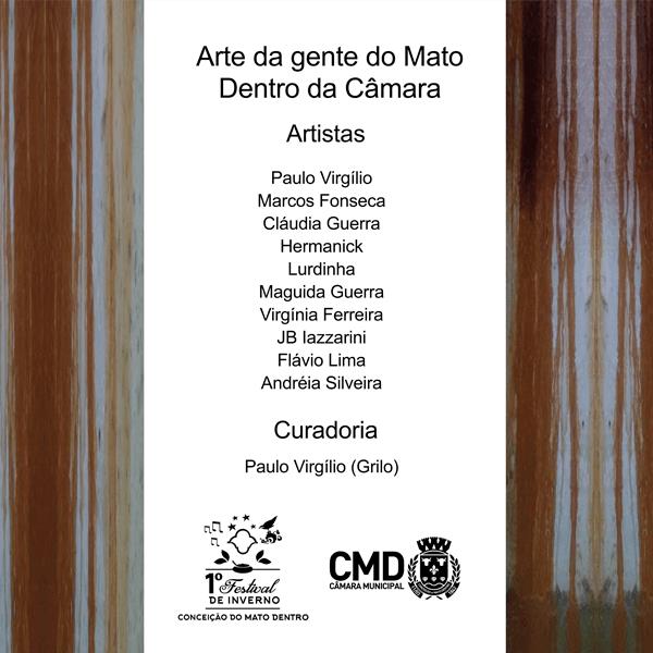Arte da Gente do Mato Dentro da Câmara