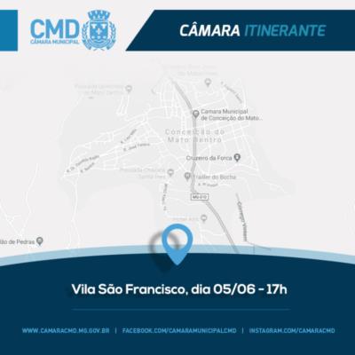 Câmara Itinerante – Vila São Francisco – Participe